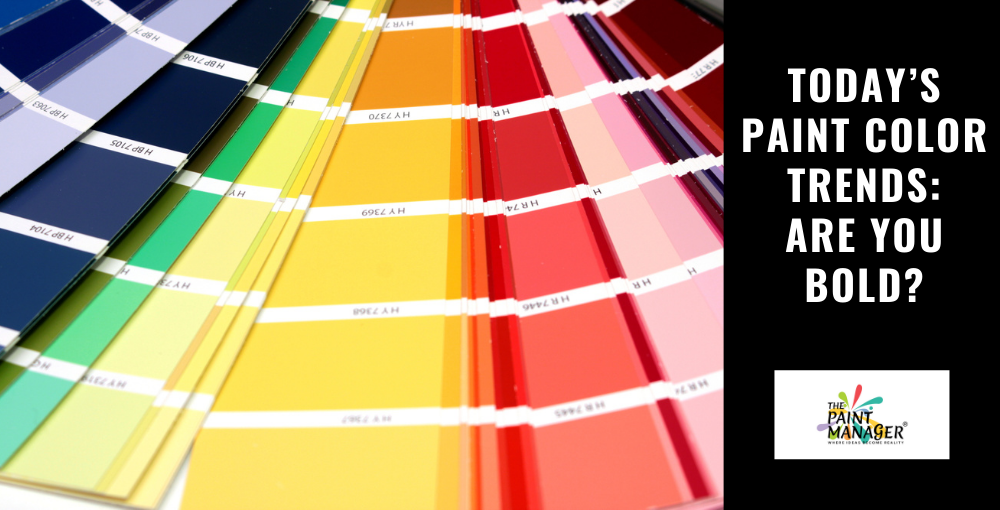 Today’s Paint Color Trends – Are You Bold?